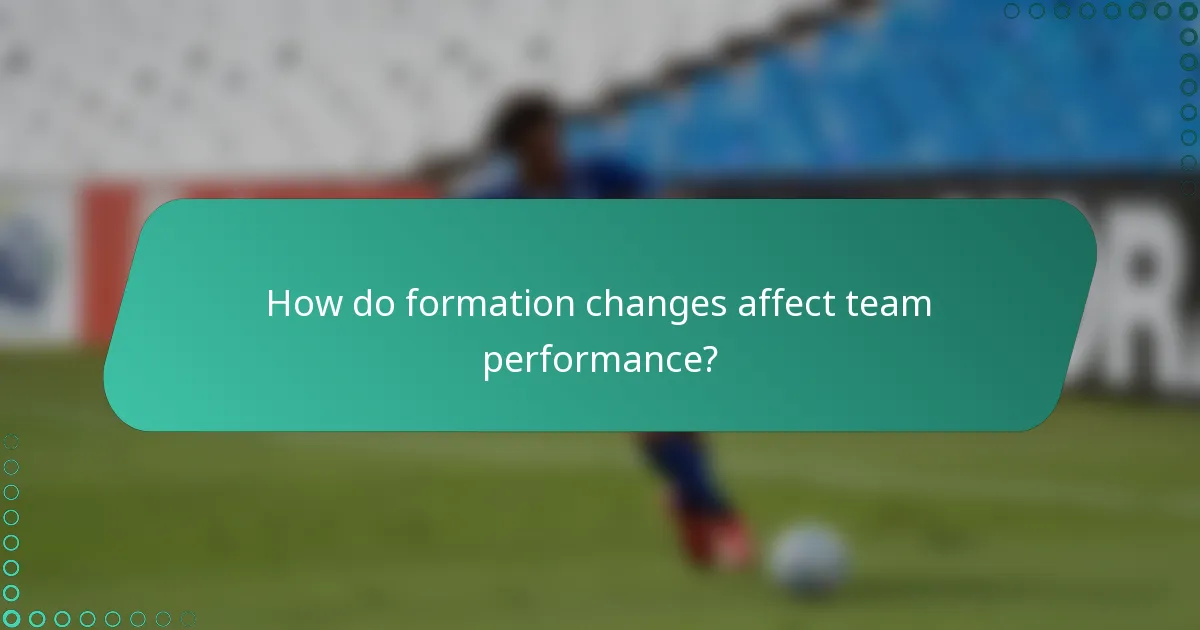 How do formation changes affect team performance?